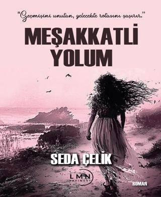 Meşakkatli Yolum - 1