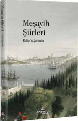 Meşayih Şiirleri - 1