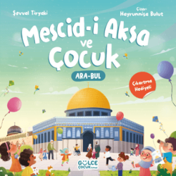 Mescid-i Aksa ve Çocuk Çıkartma Hediyeli, Ara - Bul Kitabı - 1