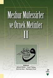 Meşhur Müfessirler ve Örnek Metinler - 2 - Grafiker Yayınları