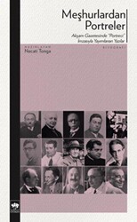 Meşhurlardan Portreler - Ötüken Neşriyat