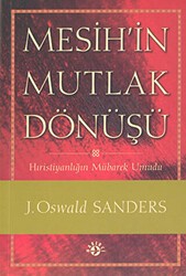 Mesih’in Mutlak Dönüşü - Haberci Basın Yayın