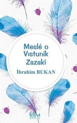 Mesle O Vıstunik Zazaki - 1