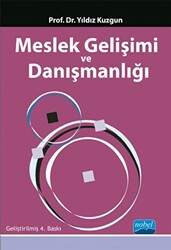 Meslek Gelişimi ve Danışmanlığı - Nobel Akademik Yayıncılık