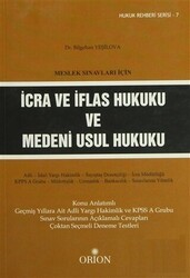Meslek Sınavları İçin İcra ve İflas Hukuku ve Medeni Usul Hukuku - Orion Kitabevi