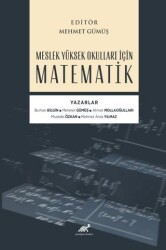 Meslek Yüksek Okulları İçin Matematik - Paradigma Akademi Yayınları