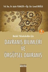 Meslek Yüksekokulları İçin Davranış Bilimleri ve Örgütsel Davranış - Detay Yayıncılık