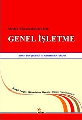Meslek Yüksekokulları İçin Genel İşletme - 1