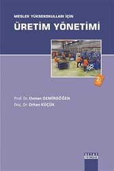 Meslek Yüksekokulları İçin Üretim Yönetimi - Detay Yayıncılık