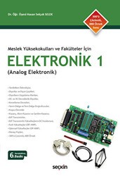 Meslek Yüksekokulları ve Fakülteler İçin Elektronik - 1 - Seçkin Yayıncılık