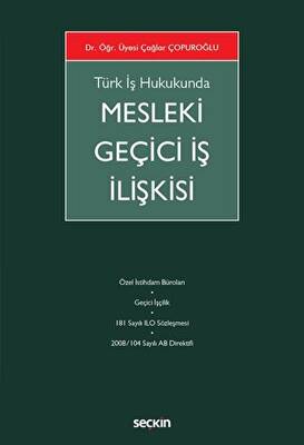 Mesleki Geçici İş İlişkisi - 1