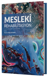 Mesleki Rehabilitasyon - İstanbul Tıp Kitabevi
