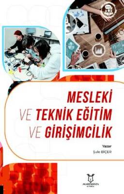 Mesleki ve Teknik Eğitim ve Girişimcilik - 1