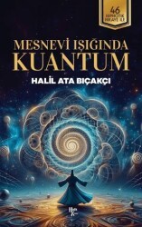 Mesnevi Işığında Kuantum - Halk Kitabevi