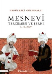 Mesnevi Tercümesi ve Şerhi I - II. Cilt - İnkılap Kitabevi