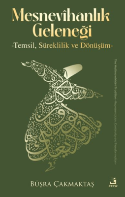 Mesnevihanlık Geleneği - 1