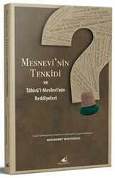 Mesnevi`nin Tenkidi ve Tahirül-Mevlevi`nin Reddiyeleri - Yelkenli Yayınevi