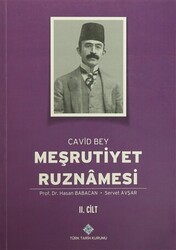 Meşrutiyet Ruznamesi - Cavid Bey 2. Cilt - Türk Tarih Kurumu Yayınları