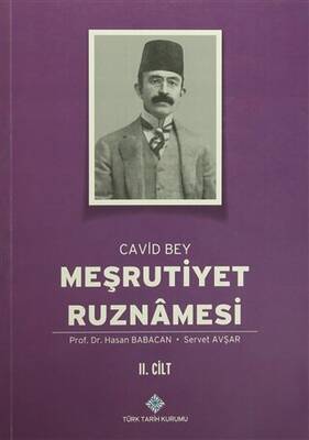 Meşrutiyet Ruznamesi - Cavid Bey 2. Cilt - 1