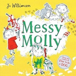 Messy Molly - Scholastic