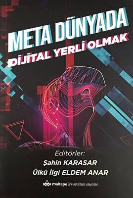 Meta Dünyada Dijital Yerli Olmak - 2