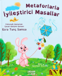 Metaforlarla İyileştirici Masallar - Çağlayan Kitap