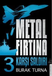 Metal Fırtına 3 - Karşı Saldırı - Destek Yayınları