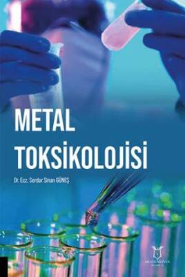 Metal Toksikolojisi - 1