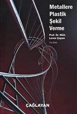 Metallere Plastik Şekil Verme - 1