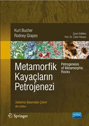 Metamorfik Kayaçların Petrojenezi - Nobel Akademik Yayıncılık