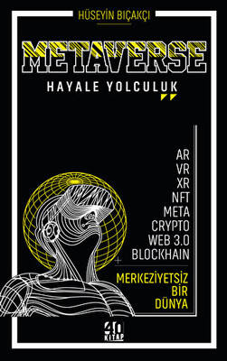 Metaverse - Hayale Yolculuk - 1