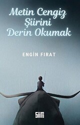 Metin Cengiz Şiirini Derin Okumak - Şiirden Yayıncılık