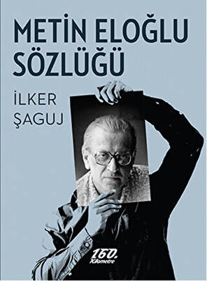 Metin Eloğlu Sözlüğü - 1