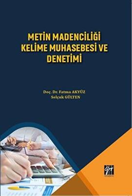 Metin Madenciliği Kelime Muhasebesi ve Denetimi - 1