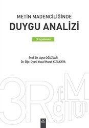 Metin Madenciliğinde Duygu Analizi R Uygulamalı - Dora Basım Yayın
