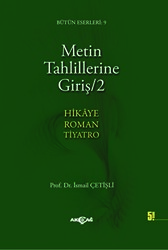 Metin Tahlillerine Giriş 2 - Akçağ Yayınları