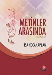 Metinler Arasında - Makaleler - Tedev Yayınları