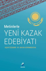 Metinlerle Yeni Kazak Edebiyatı - Ferfir Yayıncılık