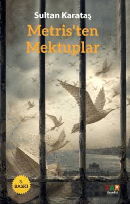 Metris`ten Mektuplar - 1
