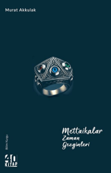 Mettaikalar Zaman Gezginleri - 1