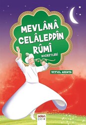 Mevlana Celaleddin Rumi Hazretleri - 1