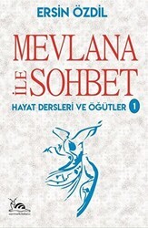 Mevlana İle Sohbet - Sarmal Kitabevi