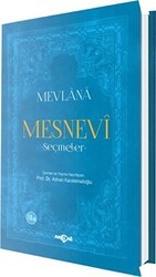 Mevlana - Mesnevi - Seçmeler - Akçağ Yayınları