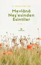 Mevlana Neş’esinden Esintiler - H Yayınları