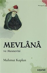 Mevlana ve Mesnevisi - Lejand