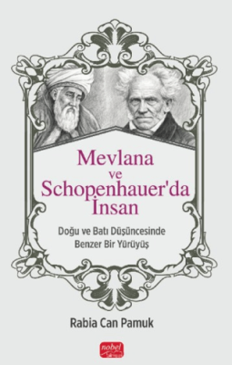 Mevlana ve Schopenhauer’da İnsan - 1