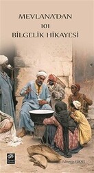 Mevlana`dan 101 Bilgelik Hikayesi - Egemen Yayınları