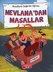 Mevlana`dan Masallar - Masallarla Değerler Eğitimi - Yediveren Çocuk
