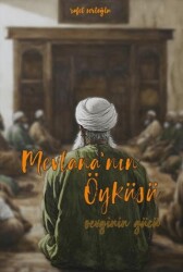 Mevlana’nın Öyküsü - Dalmaçya Yayınları