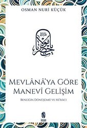 Mevlana’ya Göre Manevi Gelişim - İnsan Yayınları